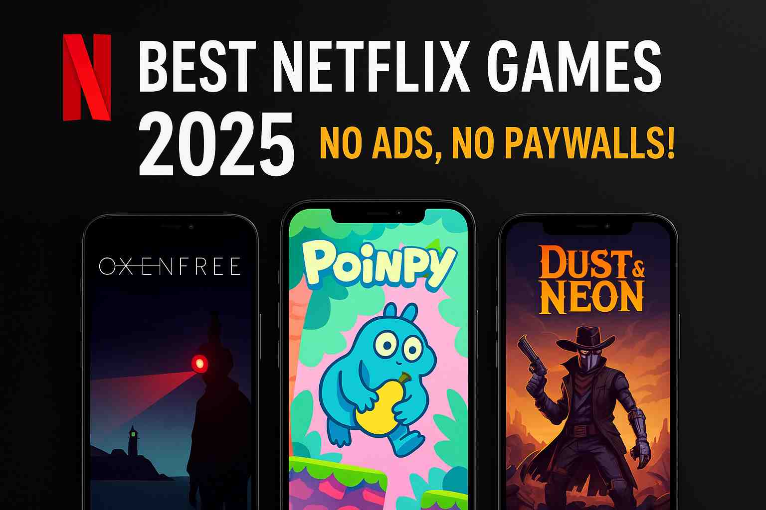 netflix games 2025 optimized