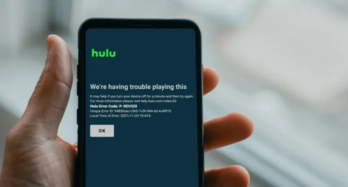 fix hulu error code p dev320 fix hulu error code p dev320